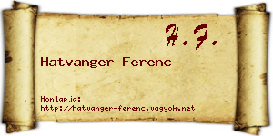 Hatvanger Ferenc névjegykártya